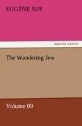 The Wandering Jew - Volume 09