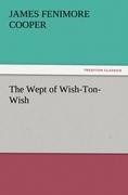 The Wept of Wish-Ton-Wish