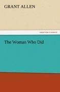 The Woman Who Did