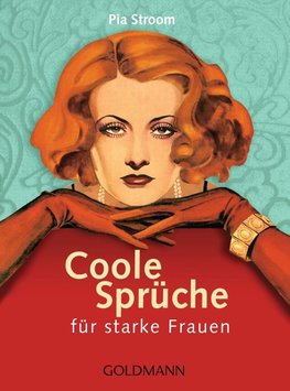 Coole Sprüche für starke Frauen