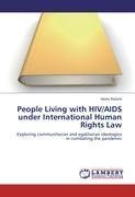 People Living with HIV/AIDS under International Human Rights Law