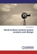 Wind turbine control system analysis and design