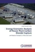 Energy-Economic Analysis of Power Plant Carbon Dioxide Capture