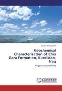 Geochemical Characterization of Chia Gara Formation, Kurdistan, Iraq