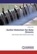 Outlier Detection for Data Streams