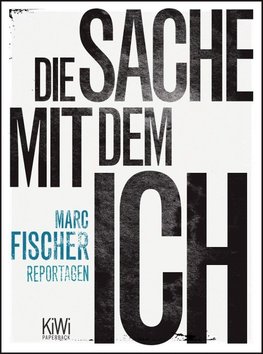 Fischer, M: Sache mit dem Ich