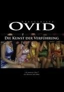 Ovid, Die Kunst der Verführung