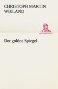 Der goldne Spiegel