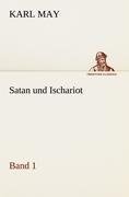 Satan und Ischariot 1