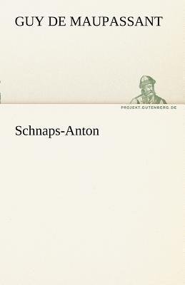 Schnaps-Anton