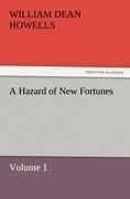 A Hazard of New Fortunes - Volume 1