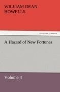 A Hazard of New Fortunes - Volume 4