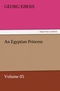 An Egyptian Princess - Volume 05