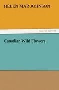 Canadian Wild Flowers