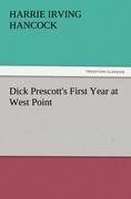 Dick Prescott's First Year at West Point