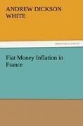 Fiat Money Inflation in France