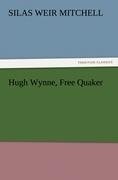 Hugh Wynne, Free Quaker