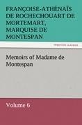 Memoirs of Madame de Montespan - Volume 6