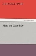 Moni the Goat-Boy