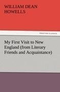 My First Visit to New England (from Literary Friends and Acquaintance)