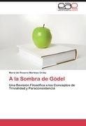 A la Sombra de Gödel