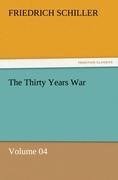 The Thirty Years War - Volume 04