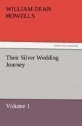 Their Silver Wedding Journey - Volume 1