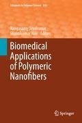 Biomedical Applications of Polymeric Nanofibers