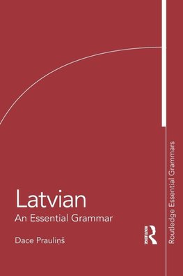 Latvian: An Essential Grammar