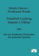 Friedrich Ludwig Stamms Ulfilas