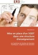 Mise en place d'un SGDT dans une structure d'enseignement