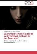 La mirada femenina desde la diversidad cultural de las Américas