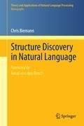 Structure Discovery in Natural Language