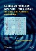 Earthquake Prediction by Seismic Electric Signals