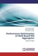 Performance Optimization of Web Based RSS Aggregator