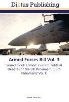 Armed Forces Bill Vol. 3