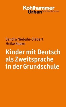 Kinder mit Deutsch als Zweitsprache in der Grundschule