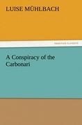 A Conspiracy of the Carbonari