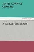 A Woman Named Smith