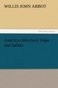 American Merchant Ships and Sailors