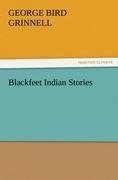 Blackfeet Indian Stories