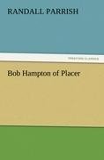 Bob Hampton of Placer