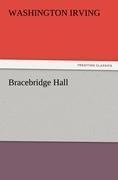 Bracebridge Hall