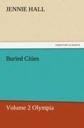 Buried Cities, Volume 2 Olympia