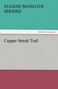 Copper Streak Trail