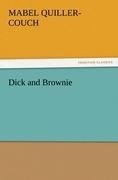 Dick and Brownie