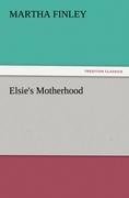 Elsie's Motherhood