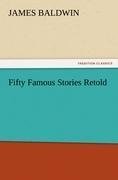 Fifty Famous Stories Retold