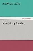 In the Wrong Paradise