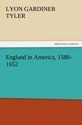 England in America, 1580-1652